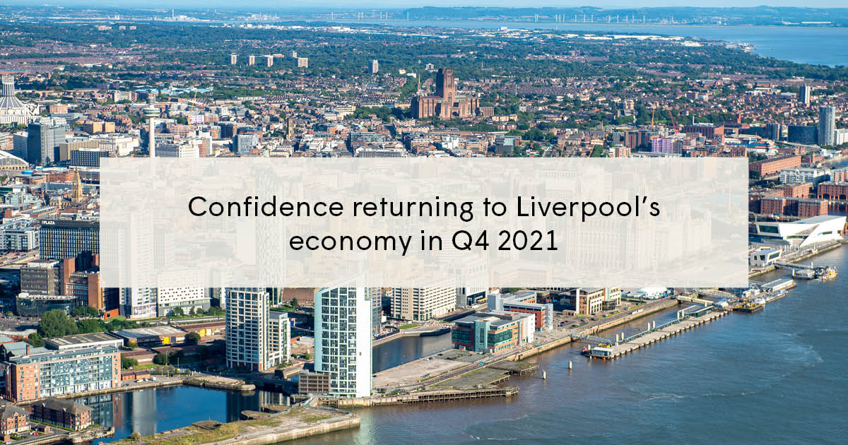 Confidence returning to Liverpool’s economy in Q4 2021