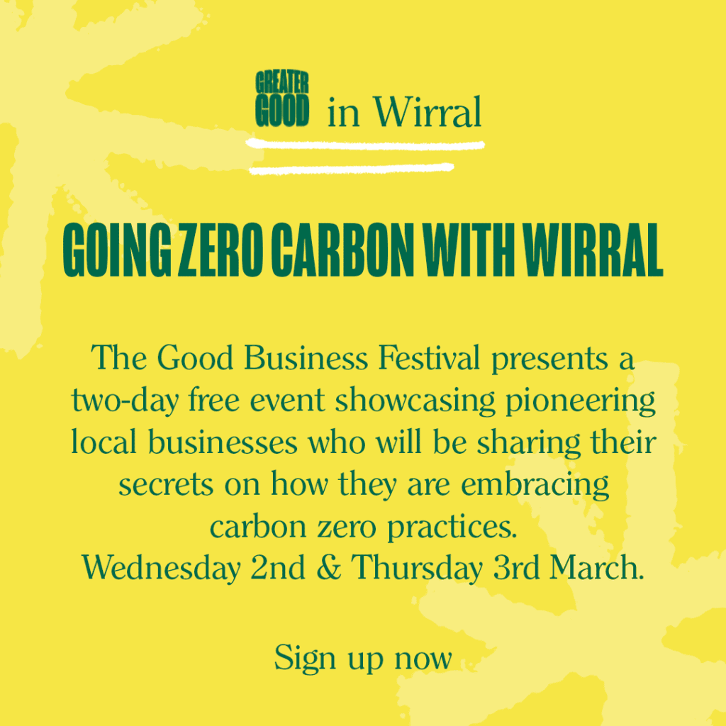 Pioneering Wirral businesses that are embracing carbon zero practices are set to share the secrets of their success at a showcase sustainability event this March.